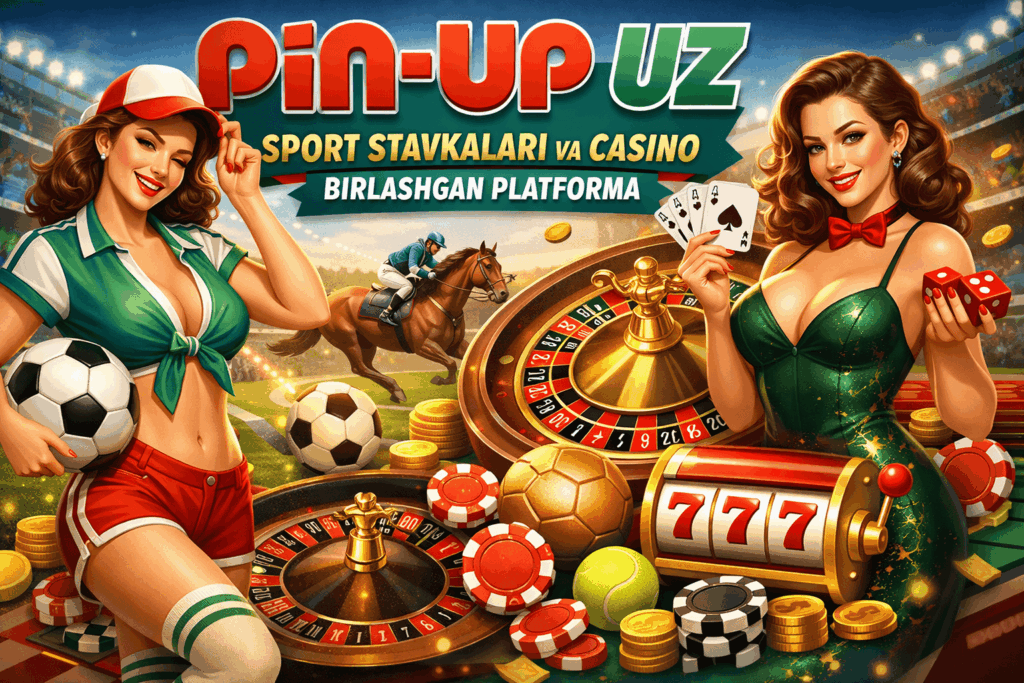 Pin-Up UZ — Sport Stavkalari va Casino Birlashgan Platforma 2